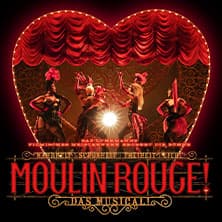 Moulin Rouge! Das Musical